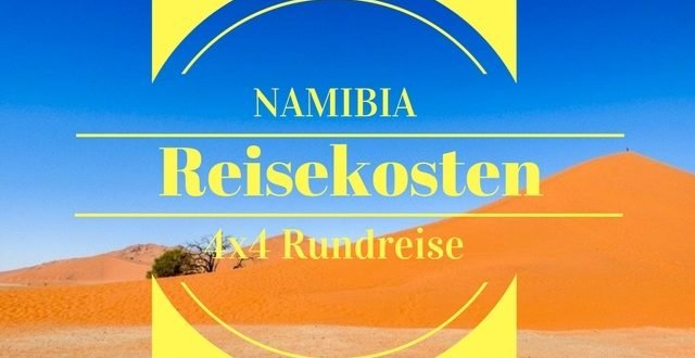 Reisekosten-Namibia